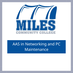 Miles Community College Networking and PC Maintenance (AAS)
