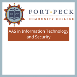 Fort Peck AAS in Information Technology and Security