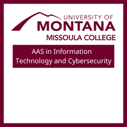 Missoula College AAS in Information Technology and Cybersecurity
