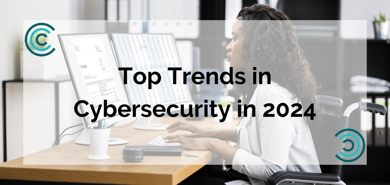 top trends in cybersecurity in 2024