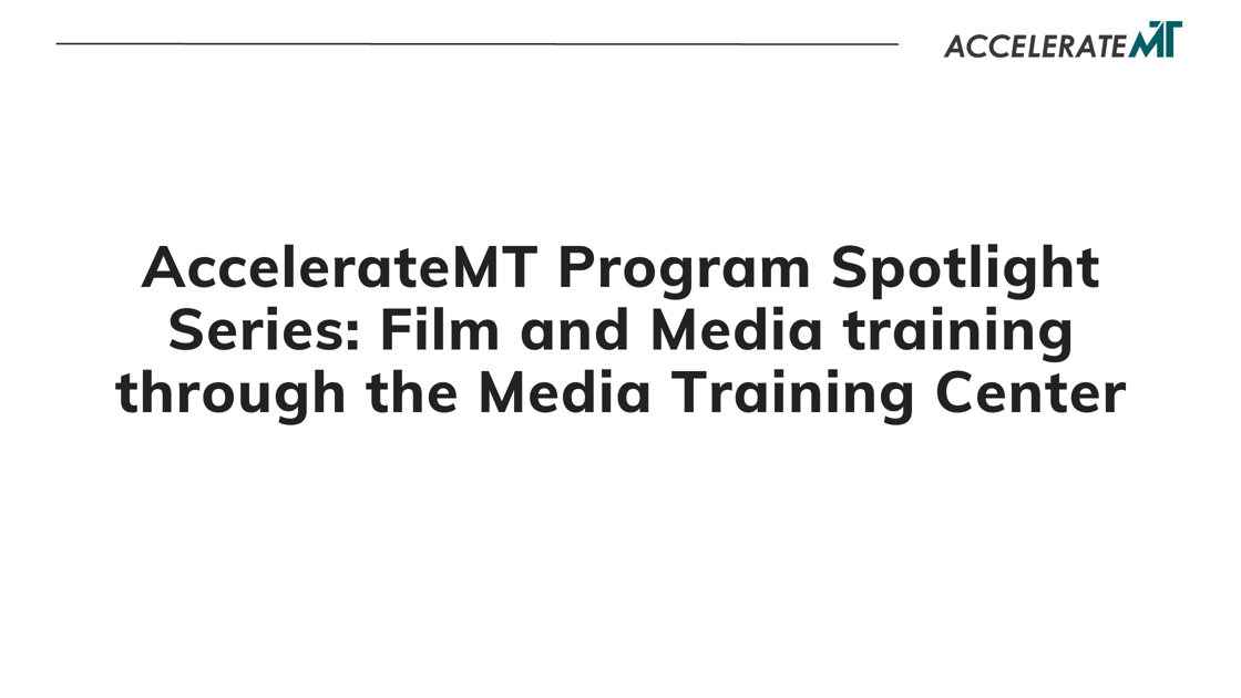 Getting Montanans “Film Set Ready” Through Rapid Training