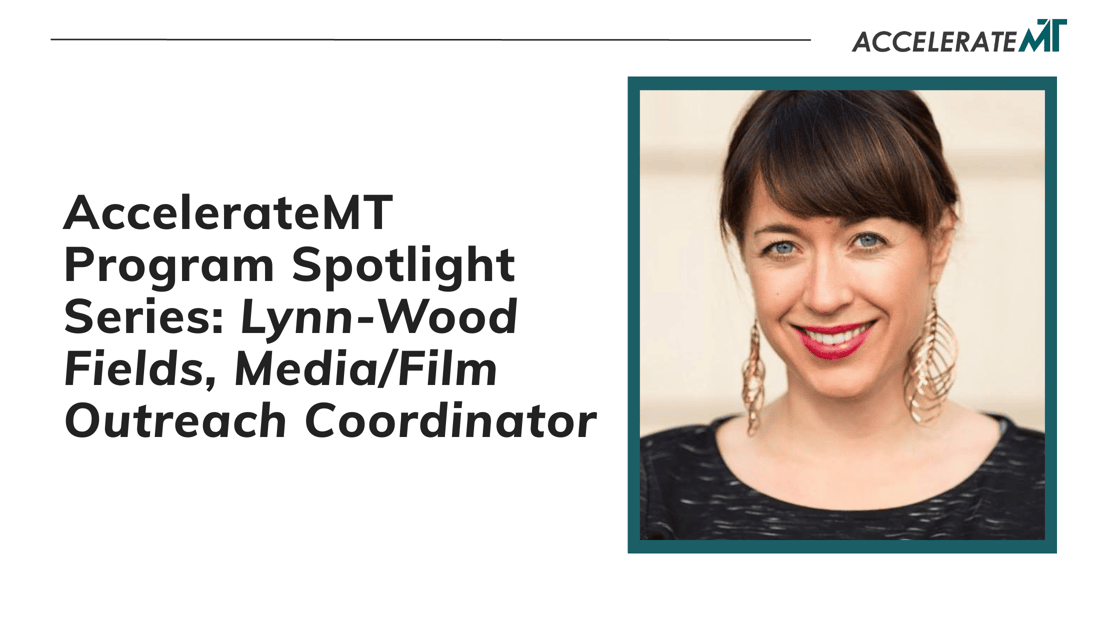 AccelerateMT Program Spotlight Series: Lynn-Wood Fields