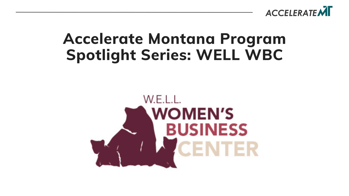 AccelerateMT Program Spotlight Series: WELL WBC